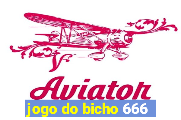 jogo do bicho 666